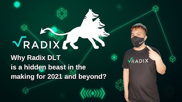 Why Radix DLT is a hidden beast in the making for 2021 and beyond?