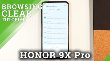 How to Clear Browsing Data in HUAWEI Honor 9x Pro – Remove Visited Websites