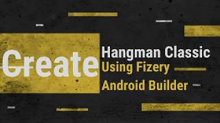 Create Hangman Classic Quiz Using Fizery Android Builder screenshot 5