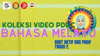 Koleksi Video Pdpc BM . Ayat Aktif dan Ayat Pasif . Tahun 2