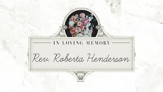 Celebration of Life - Rev Roberta Henderson