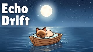 Echo Drift 🌙 | Dreamy Night Lo-Fi Beats with Mosh the Cat