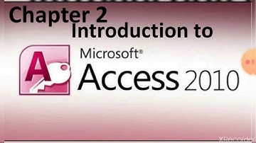 Class 8th | Computer | Chapter 2 | Introduction to Microsoft Access 2010 Part 2