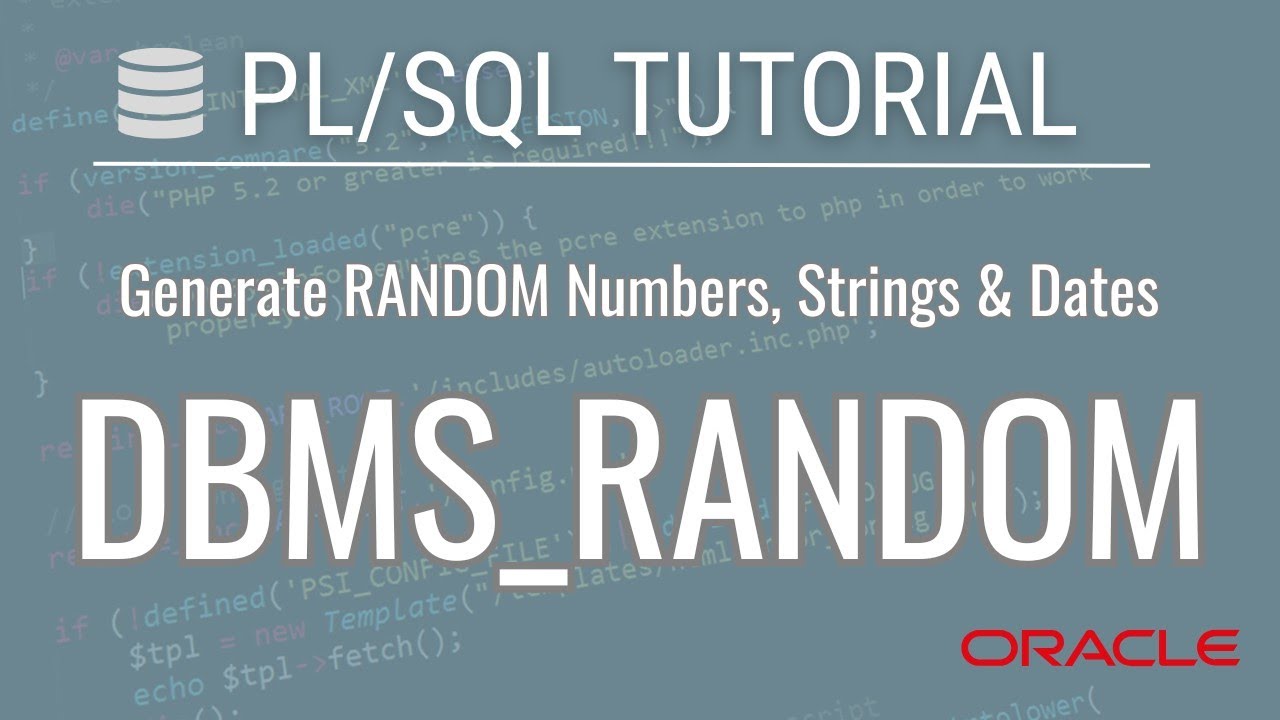 Oracle PL/SQL: Generate Random Data Using DBMS_RANDOM | iCodingTamil ...