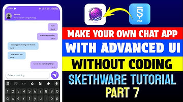 07 - How To Make Chat App In Mobile | Skethware Pro Android Development Tutorial Part 7