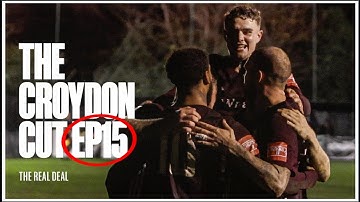 THE REAL DEAL | The Croydon Cut Episode 15