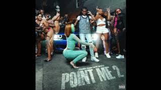 FendiDa Rappa & Cardi B - Point Me 2 (AUDIO)