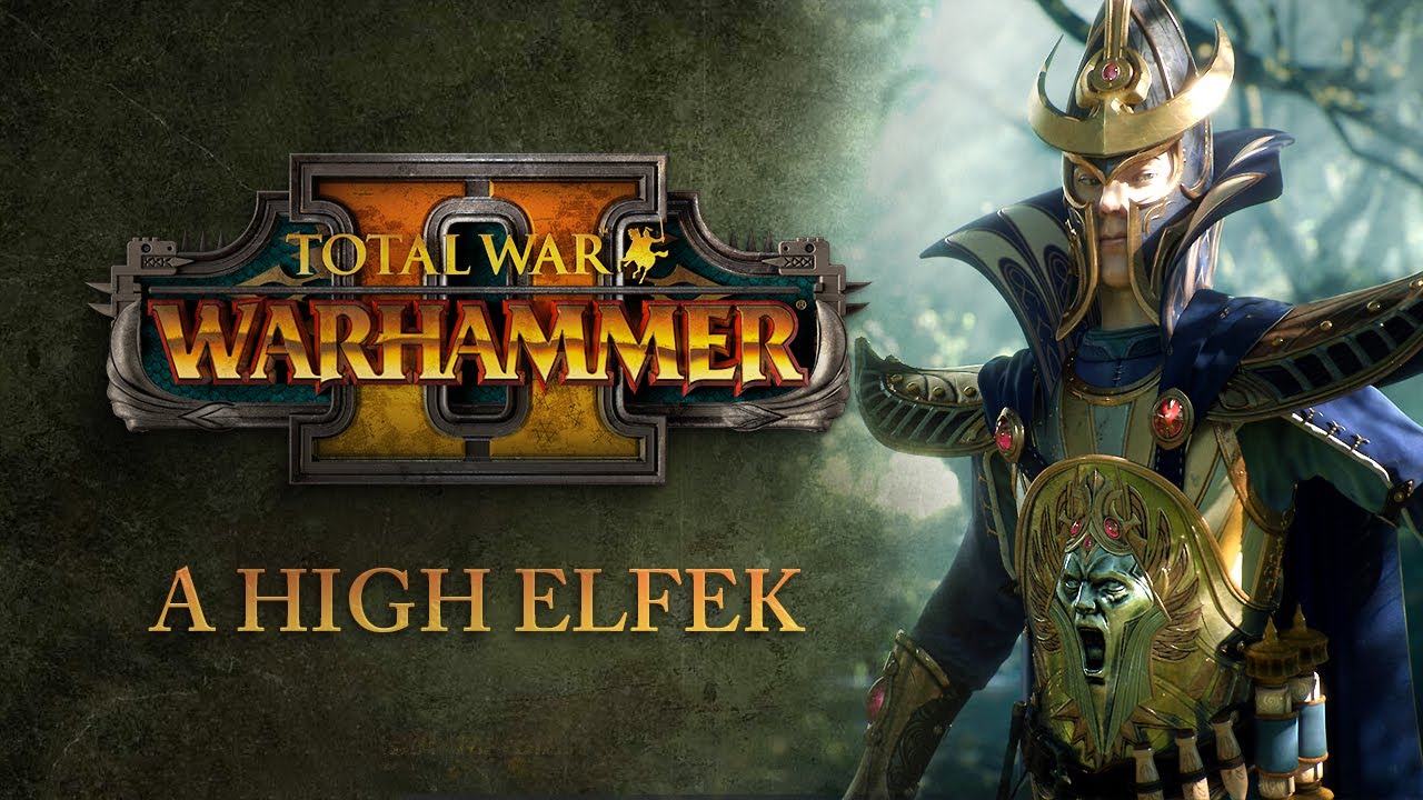A High Elf faj | Total War Warhammer 2 tutorial