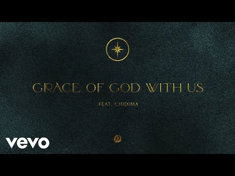 Passion - Grace Of God With Us (Audio) ft. Chidima ft. Chidima