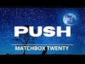 Matchbox Twenty Push Lyrics Video mp3