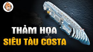 Vụ Chìm Siêu Tàu Costa Concordia - Thảm Họa Titanic Năm 2012 - Tra Án