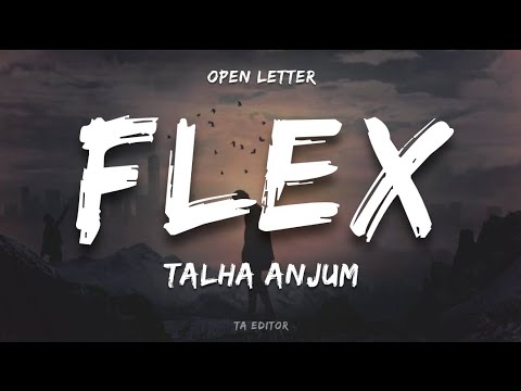 Talha Anjum   Flex  Prod by UMAIR Lyrics