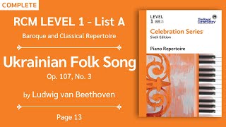 RCM Level 1 | Ukrainian Folk Song, Op.107 No.3 - Ludwig van Beethoven