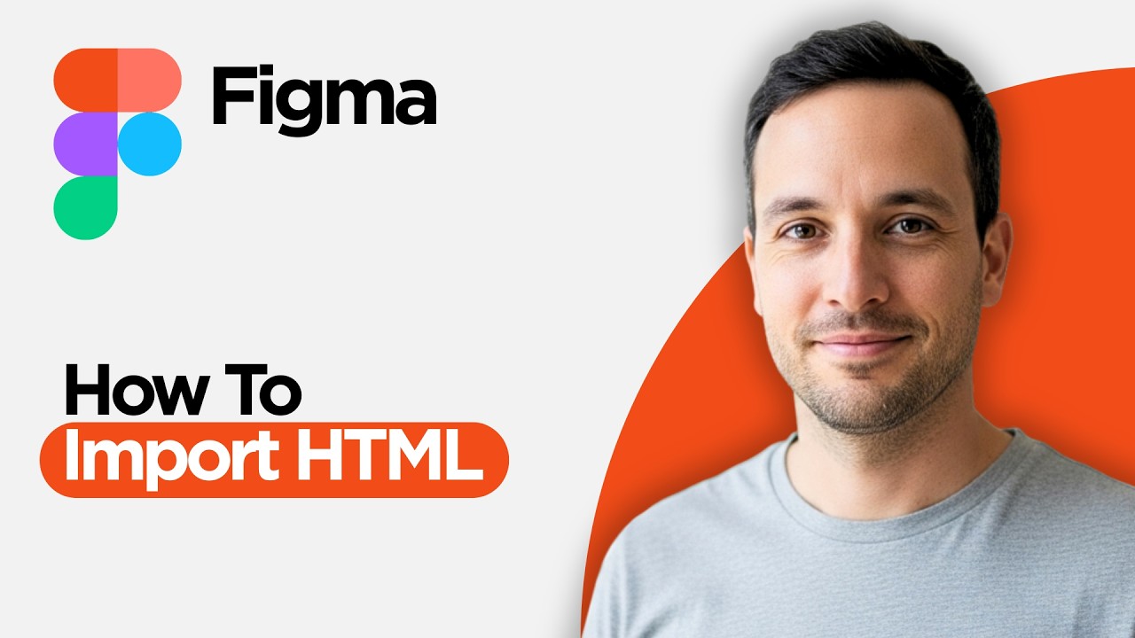 How to Import HTML into Figma (2026 Full Guide) - YouTube