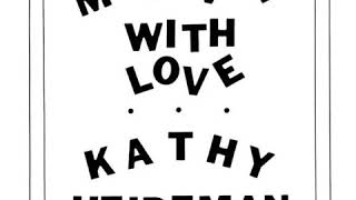 Video thumbnail of "Kathy Heideman - Fine Street Woman"