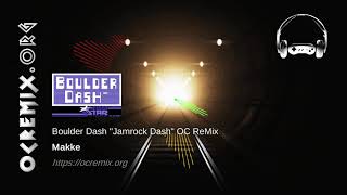 Boulder Dash OC ReMix by Makke: &quot;Jamrock Dash&quot; [Theme] (#4201)