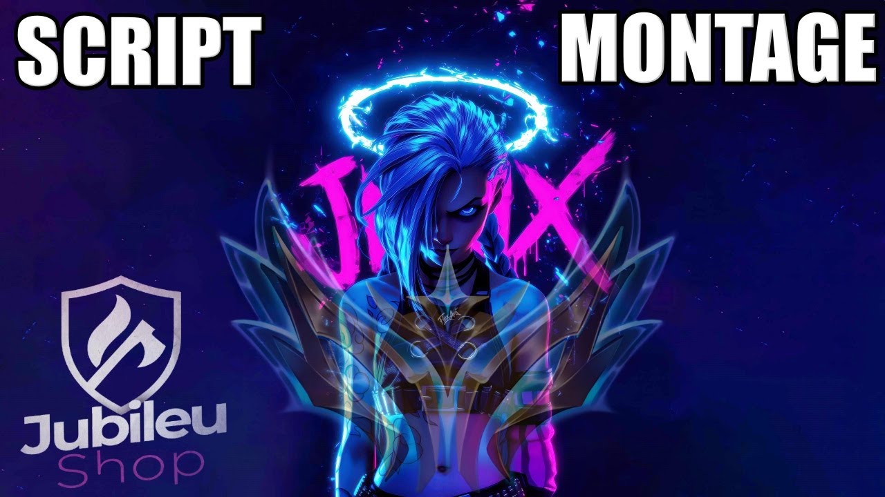 SCRIPT MONTAGE 2025 LEAGUE OF LEGENDS