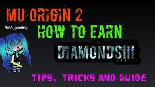 MU ORIGIN 2: HOW TO EARN DIAMONDS IN GAME :) screenshot 5