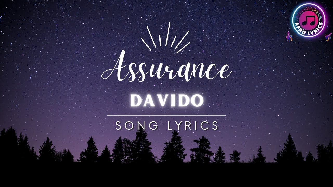 Davido   Assurance  Official Lyrics Video  Afro Lyrics