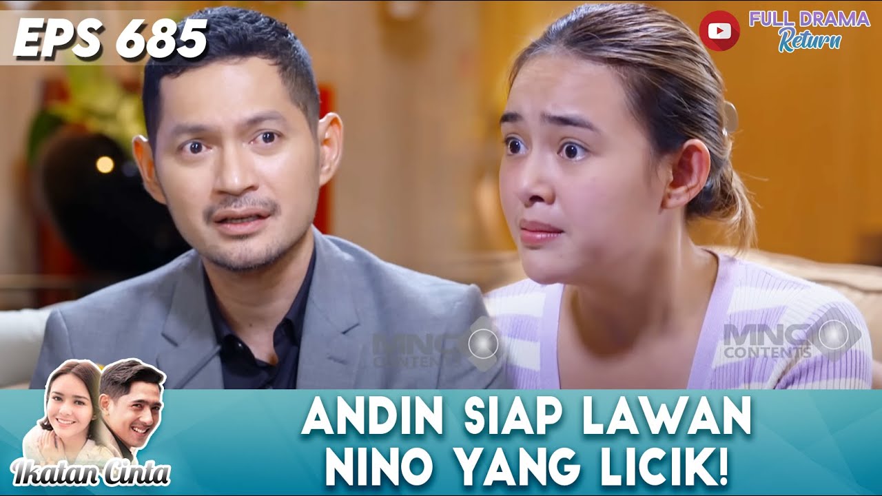 LAWAN TERUS! ANDIN SIAP HADAPI NINO YANG MAIN LICIK - IKATAN CINTA