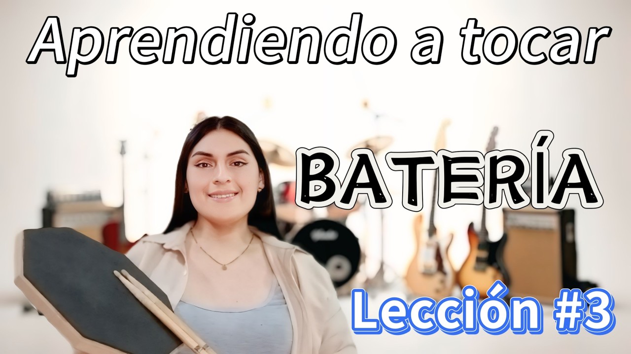 APRENDIENDO A TOCAR BATERIA LECCIÓN #3 #clasesdebatería
