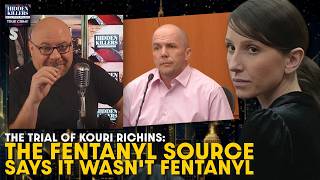 Kouri Richins Trial Day 5: The Fentanyl Source Says It Wasn't Fentanyl