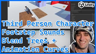Footstep Sounds on a Third Person Character w/ BlendTrees | Animation Curves | Unity Tutorial