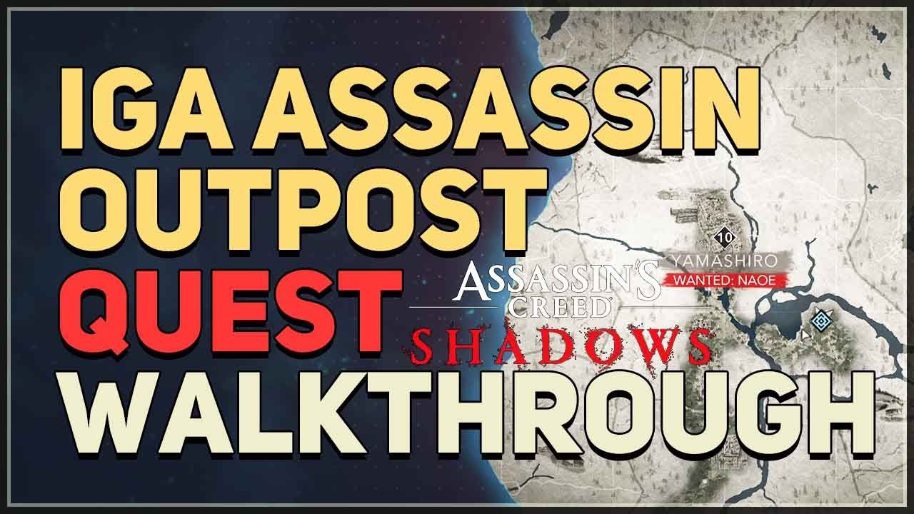 Iga Assassin Outpost Assassin's Creed Shadows