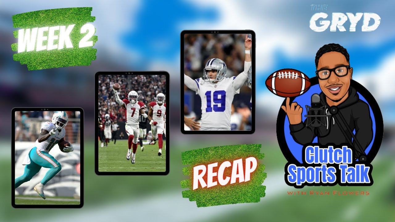 Clutch Sports Talk NFL recap Week 2 #nfl #nflhighlights #nflnews