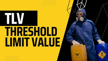 What is Threshold Limit Value ?