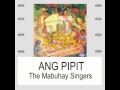 The mabuhay singers  ang pipit lyric