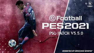 eFOOTBALL PES 2021 MOBILE V5.5.0 PSG - PARIS SAINT GERMAIN PATCH | NEW VERSION UPDATE