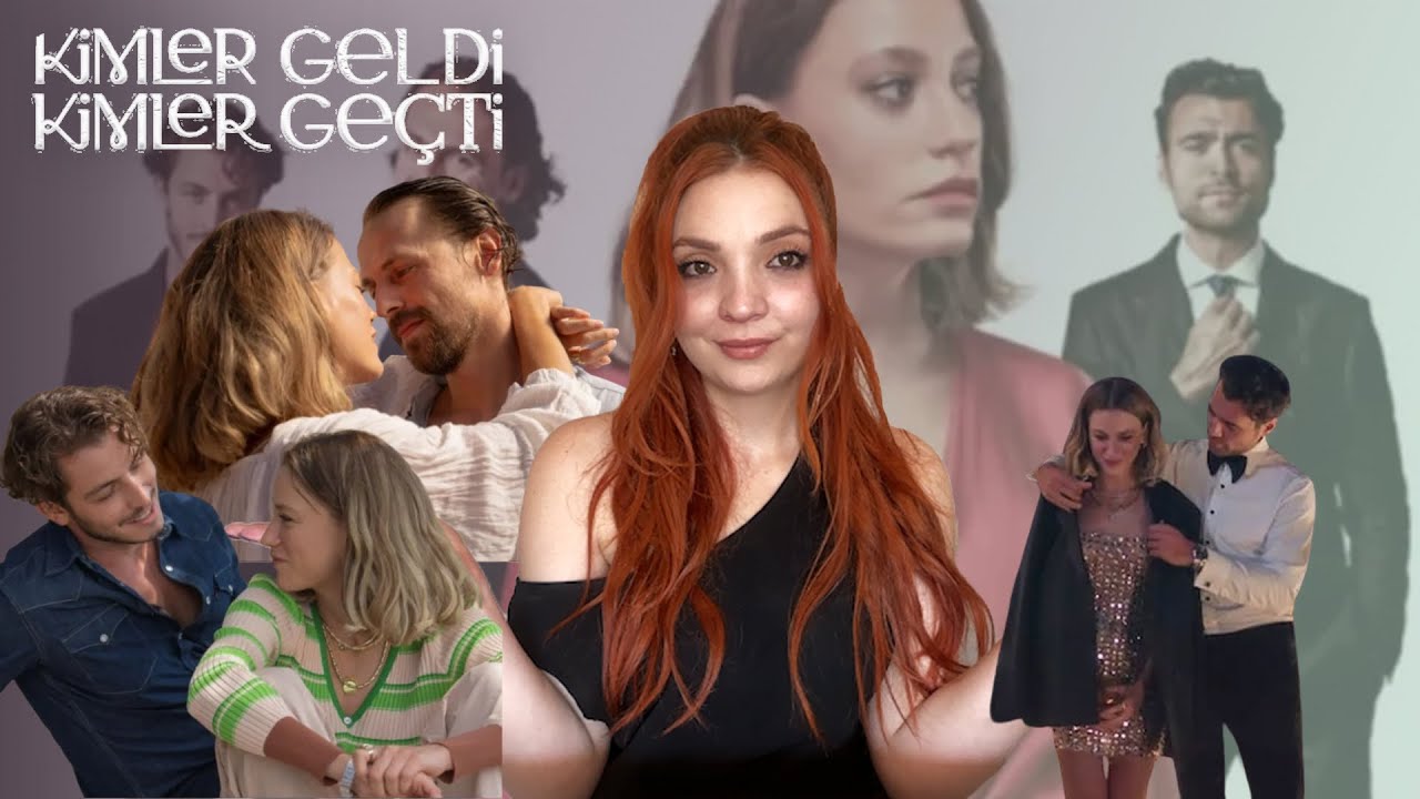 Kimler Geldi Kimler Geçti Dizi Yorumu ❗SPOİLER❗