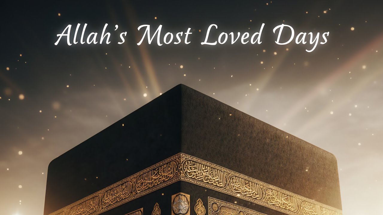 "Zul Hijjah Ke Pehle 10 Din – Sabse Afzal Din"