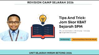 TIPS AND TRICK : JOM SKOR KBAT SEJARAH SPM (TEKNIK MENJAWAB SOALAN KBAT)