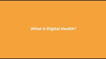 What is Digital Health?
