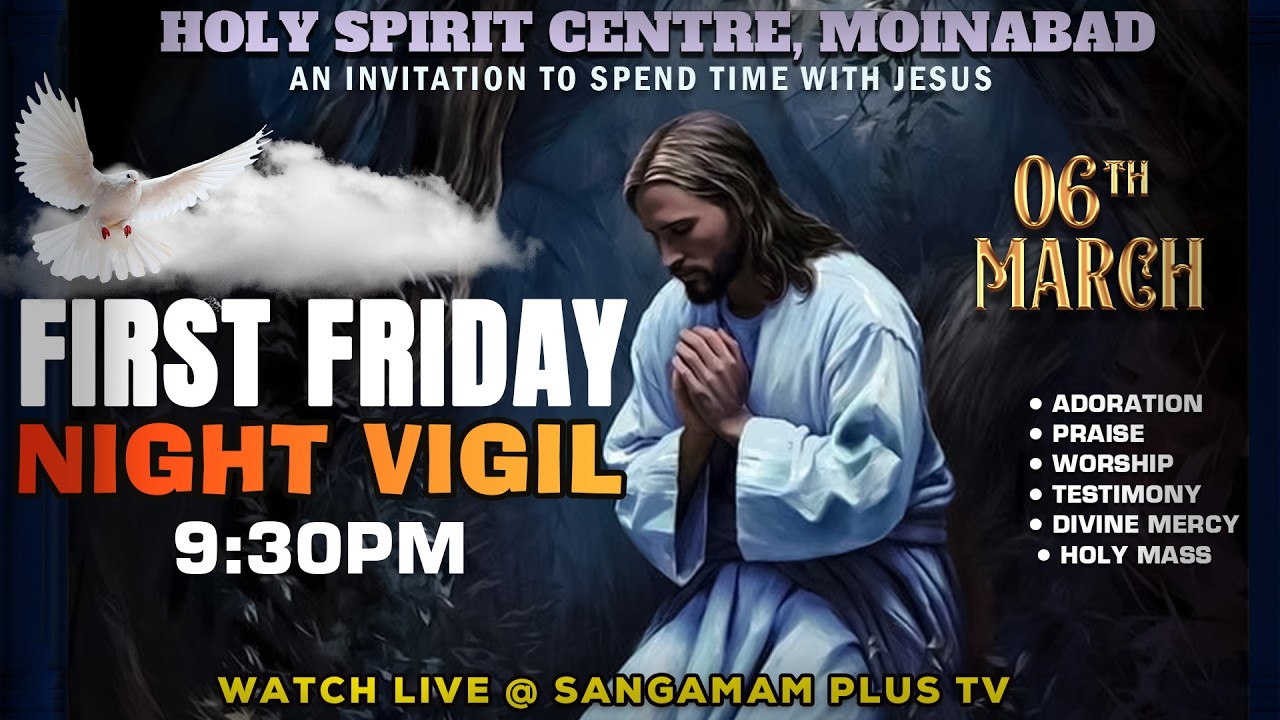 First Friday Night Vigil | Rev Fr Christuraj SHS | 6th March 2026 | 9:30pm #lent #nightvigil