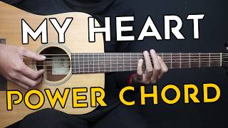 My Heart  Acha Septriasa U0026 Irwansyah  Guitar Tutorial Power Chord Version
