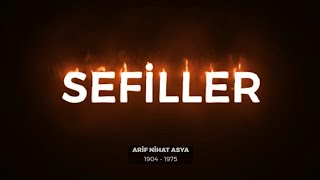 Sefiller - Arif Nihat Asya