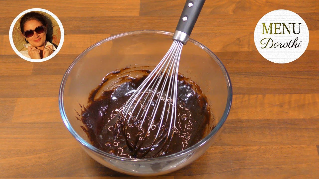Idealna polewa czekoladowa. Jest błyszcząca, a po zastygnięciu nie klei się i nie pęka. MENU Dorotki