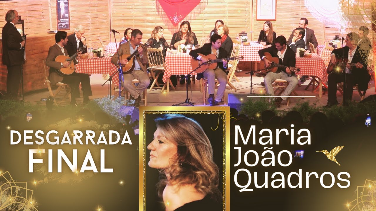 DESGARRADA FINAL Na Homenagem a Maria João Quadros | 