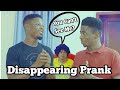 DISAPPEARING PRANK | Mc Shem Comedian