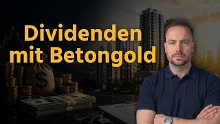 Dividenden mit Betongold - 4 REIT Aktien für Geldanlage und Vermögensaufbau im Check