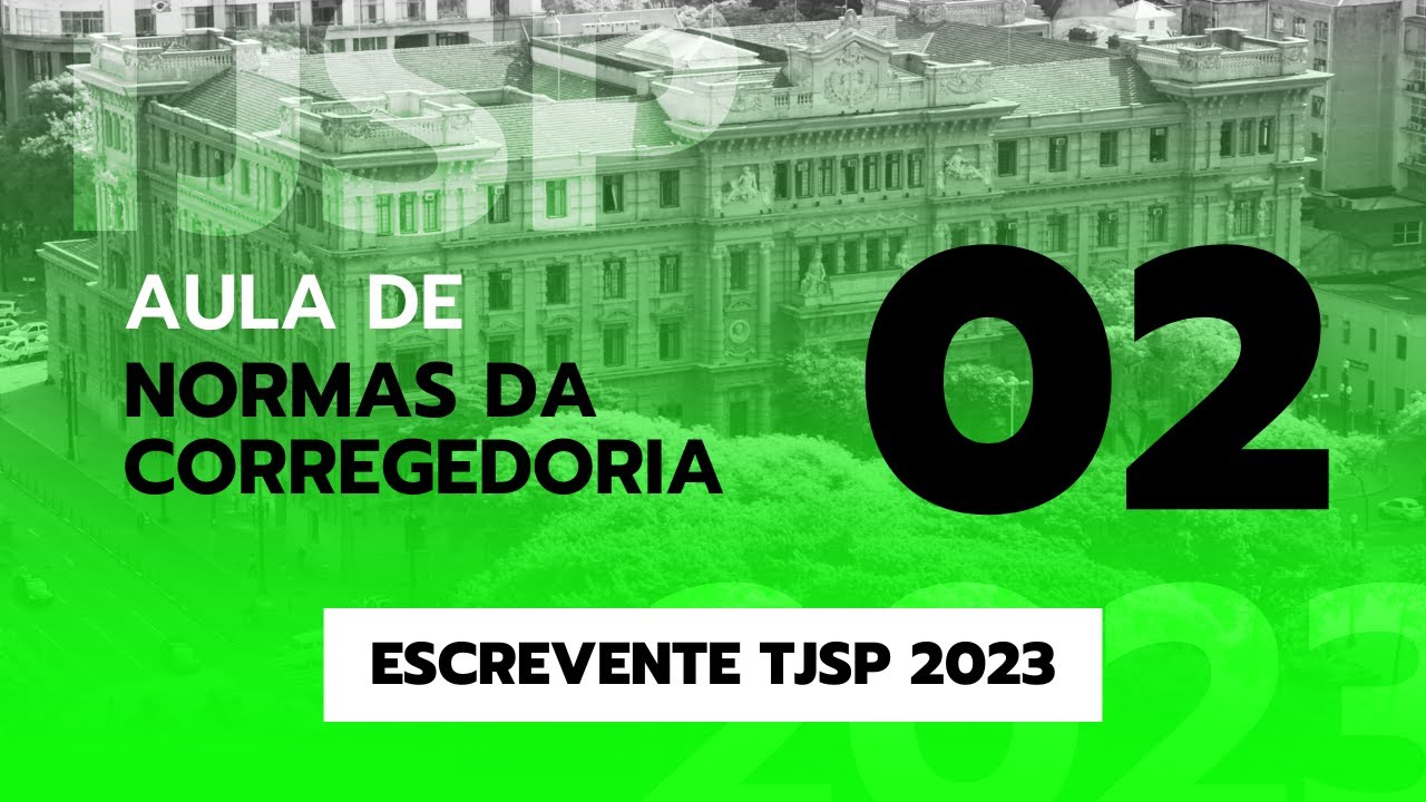 CONCURSO ESCREVENTE NORMAS DA CORREGEDORIA YouTube concurso-escrevente-normas-da-corregedoria-youtube