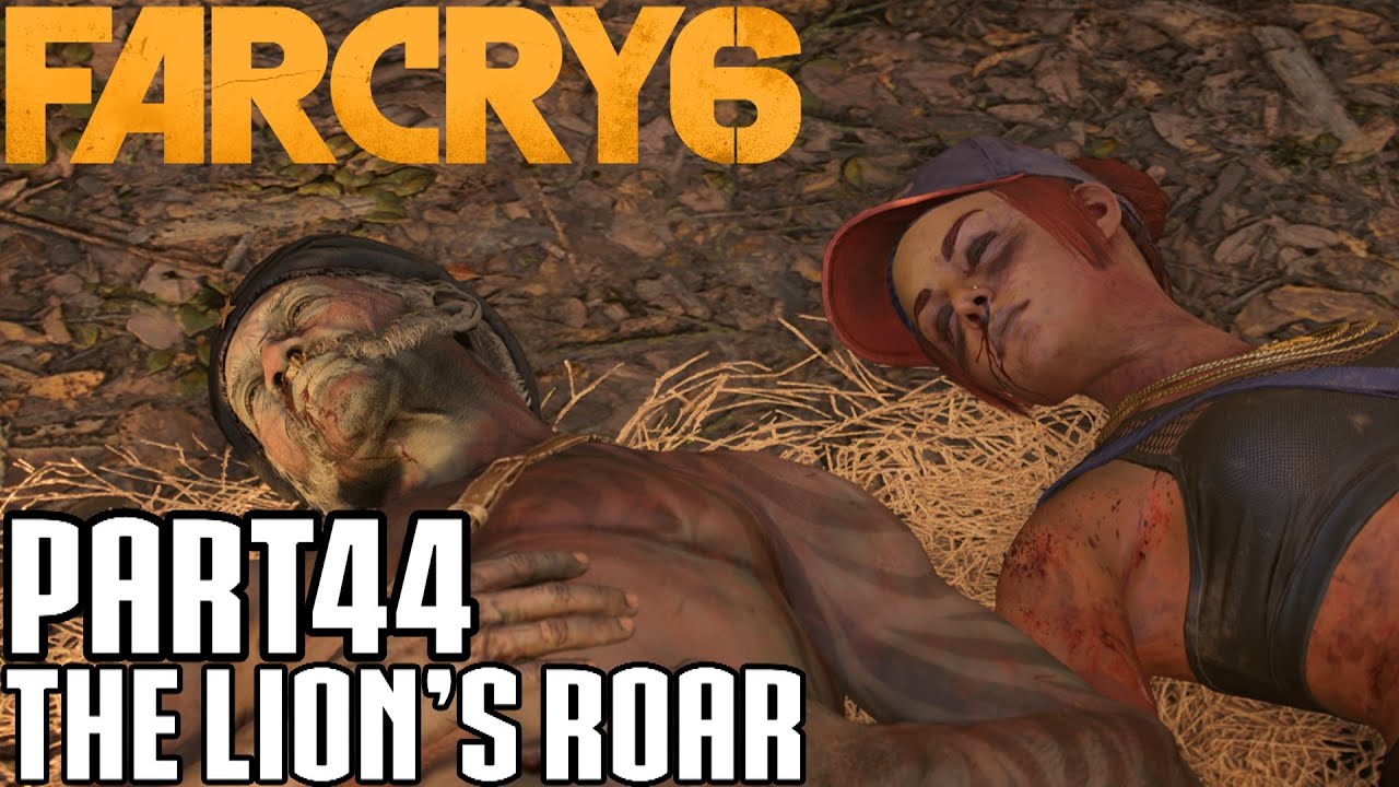 Far Cry 6 Walkthrough Part 44 The Lion’s Roar