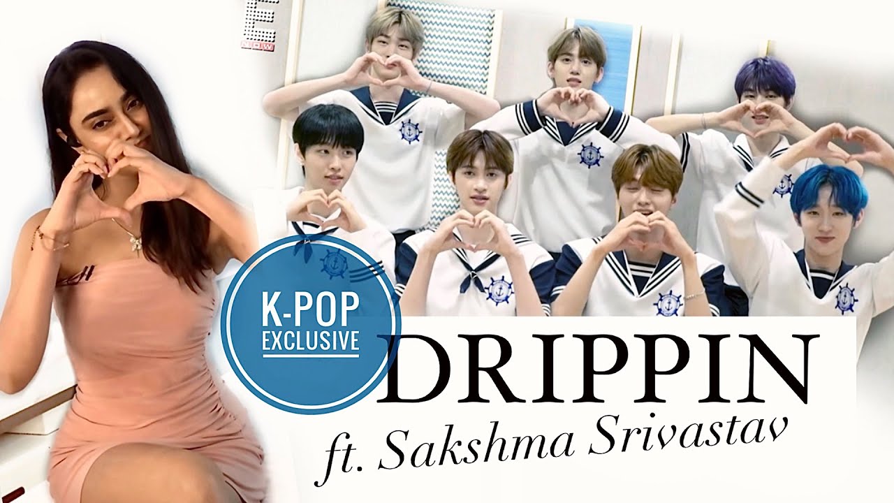 K-Pop DRIPPIN ft. Sakshma Srivastav | Indian Interview | E NOW | Exclusive