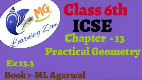 Class 6th ICSE Math Ch 13 Practical Geometry Ex 13.3