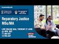 Reparatory Justice MSc/MA Live Postgraduate Q&amp;A