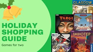 Gameosity’s Holiday Shopping Guide: Games for Two