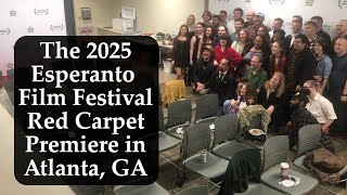 The 7th American Good Film Festival’s Red Carpet Premiere – Esperanto Film Event in Atlanta